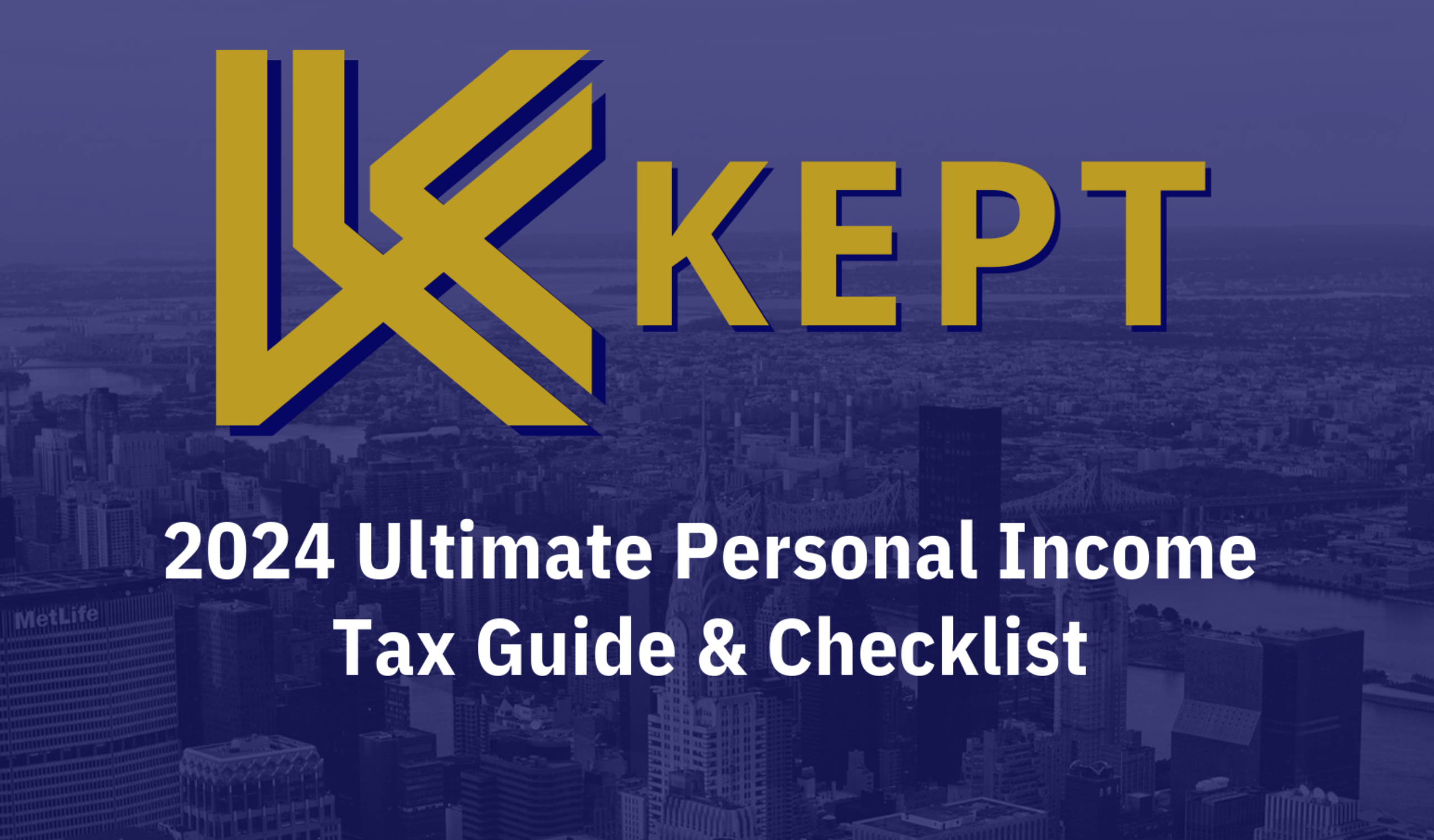 KEPT 2024 Personal Income Tax Guide and Checklist